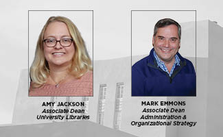 Welcome New Associate Deans Amy Jackson and Mark Emmons
